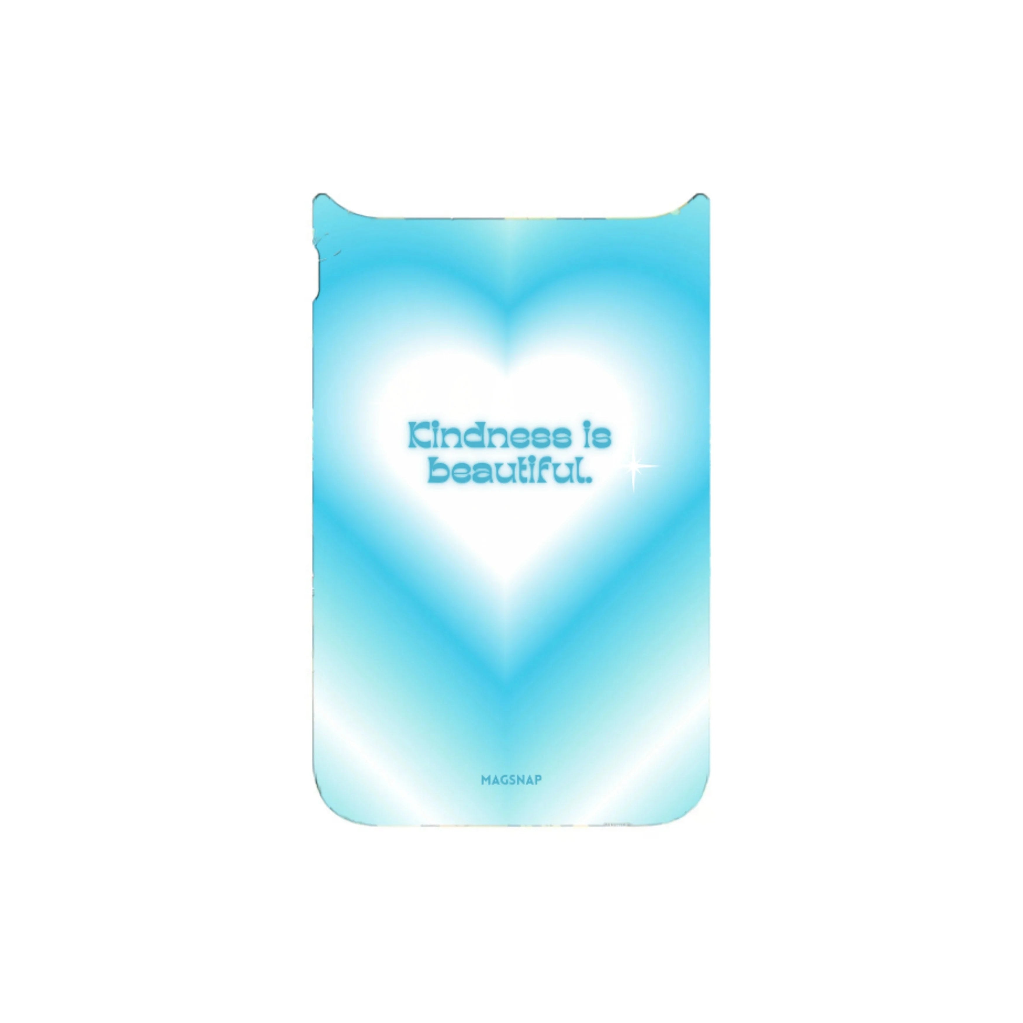MagSnap magnetic phone case with Kindness is Beautiful blue heart quote design