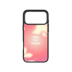 MagSnap magnetic phone case with Take a Breath mindfulness quote design